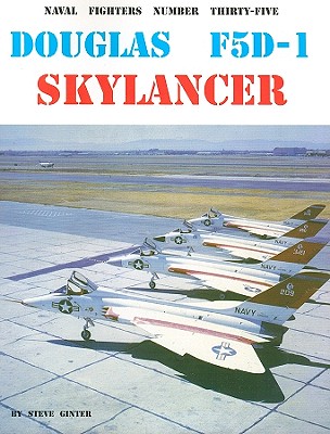 Douglas F5D-1 Skylancer - Ginter, Steve