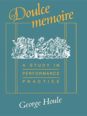 Doulce Memoire - Houle, George