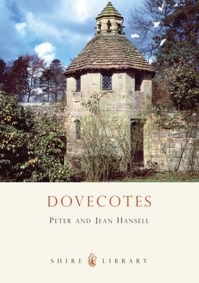 Dovecotes - Hansell, Peter, Frcp, Frps