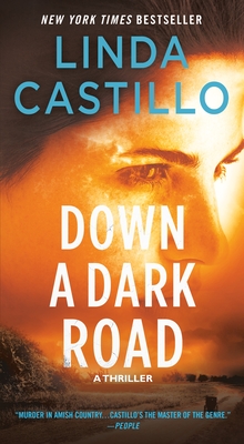 Down a Dark Road: A Kate Burkholder Novel - Castillo, Linda