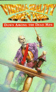 Down among the dead men