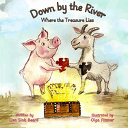 Down by the River: Where the Treasure Lies