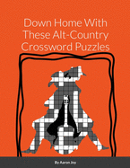 Down Home With These Alt-Country Crossword Puzzles