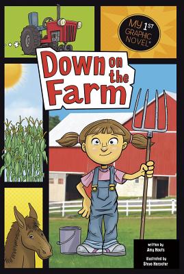 Down on the Farm - Houts, Amy