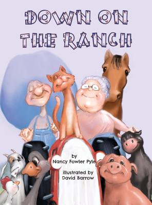 Down on the Ranch - Pyle, Nancy Fowler