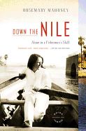 Down the Nile: Alone in a Fisherman's Skiff