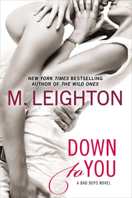 Down to You - Leighton, M
