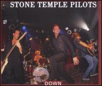 Down - Stone Temple Pilots