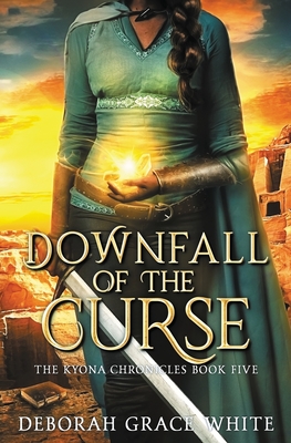 Downfall of the Curse - White, Deborah Grace