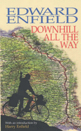 Downhill All the Way - Enfield, Edward