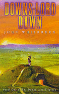 Downs-lord Dawn - Whitbourn, John