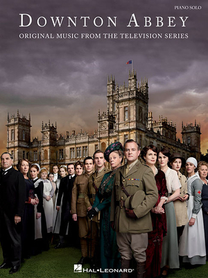 Downton Abbey: Original Music from the Television Series - Lunn, John (Composer)