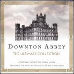 Downton Abbey: The Ultimate Collection [Original TV Soundtrack]
