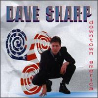 Downtown America - Dave Sharp