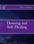Dowsing and Self-Healing