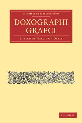 Doxographi Graeci - Diels, Hermann (Editor)