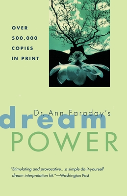 Dr. Ann Faraday's Dream Power - Faraday, Ann