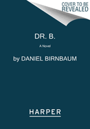 Dr. B.