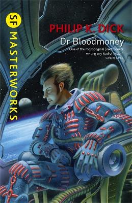 Dr Bloodmoney - Dick, Philip K.