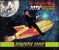 Dr. Demento 30th Anniversary Collection: Dementia 2000 - Various Artists