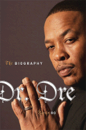 Dr. Dre: The Biography - Ro, Ronin