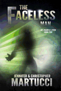 Dr. Frank N. Stein: The Faceless Man (Book 2)