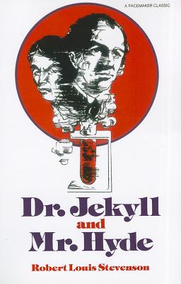 Dr Jekyll and MR Hyde - Globe Fearon, and Bethancourt, T Ernesto, and Fearon (Compiled by)