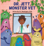 Dr. Jett, Monster Vet