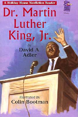 Dr. Martin Luther King, Jr.: A Holiday House Reader Level 2 - Adler, David A