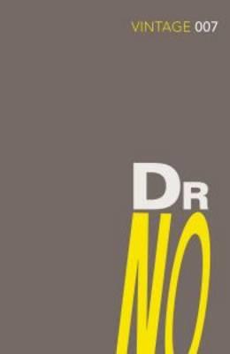 Dr No: Read the sixth gripping unforgettable James Bond novel - Fleming, Ian