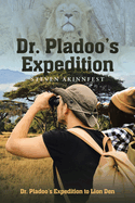 Dr. Pladoo's Expedition: Dr. Pladoo's Expedition to Lion Den