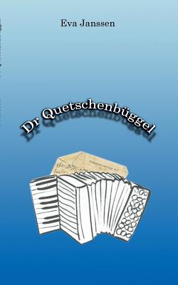 Dr Quetschenbggel - Janssen, Eva