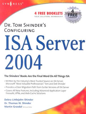 Dr. Tom Shinder's Configuring ISA Server - Littlejohn Shinder, Debra, and Shinder, Thomas W