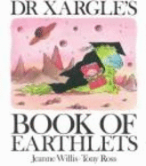 Dr. Xargle's Book of Earthlets