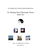 Dr. Zhijiang Chen's Physiology Theory Book Two