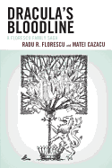 Dracula's Bloodline: A Florescu Family Saga