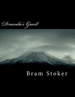 Dracula's Guest - Stoker, Bram