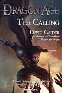 Dragon Age: The Calling: The Calling