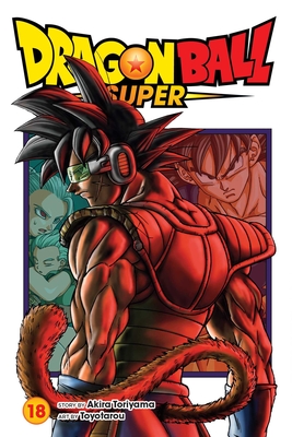 Dragon Ball Super, Vol. 18 - Toriyama, Akira