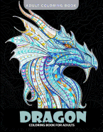 Dragon Coloring Book: Adult Coloring Books