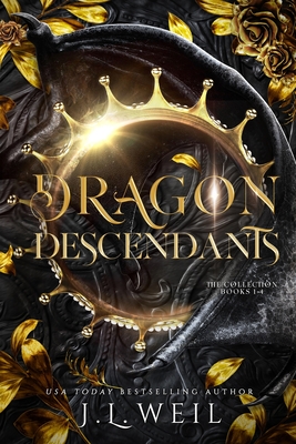 Dragon Descendants: The Collection, a Reverse Harem Fantasy Romance - Weil, J L
