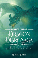 Dragon Diary Saga: Extracts of a Witch Finder's Diary