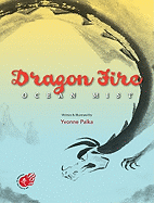 Dragon Fire: Ocean Mist