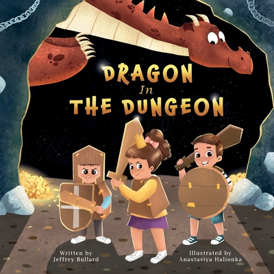 Dragon In The Dungeon - Bullard, Jeffrey