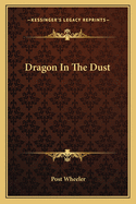 Dragon In The Dust