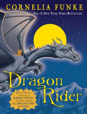 Dragon Rider - Funke, Cornelia, and Bell, Anthea (Translated by)