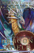 Dragon Shield: The Ian's Realm Saga, Book 2