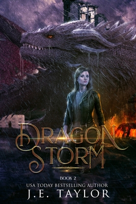 Dragon Storm - Taylor, J E