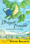 Dragon Trouble