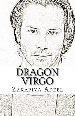 Dragon Virgo: The Combined Astrology Series - Adeel, Zakariya